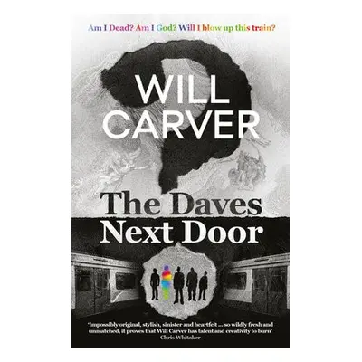 Daves Next Door - Carver, Will