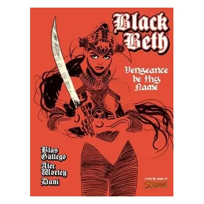 Black Beth: Vengeance Be Thy Name