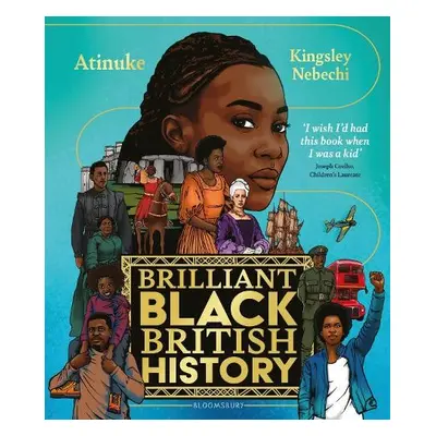 Brilliant Black British History - Atinuke