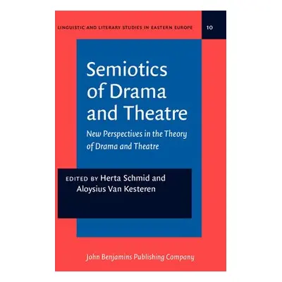 Semiotics of Drama and Theatre