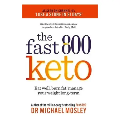 Fast 800 Keto - Mosley, Dr Michael