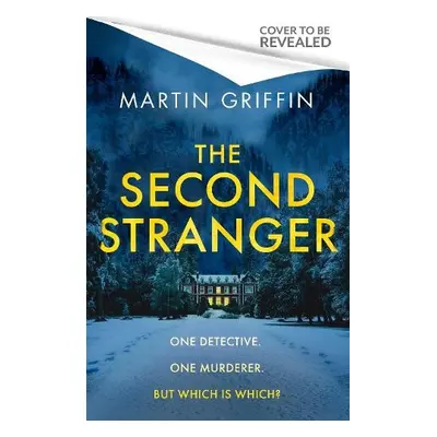 Second Stranger - Griffin, Martin