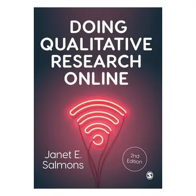 Doing Qualitative Research Online - Salmons, Janet