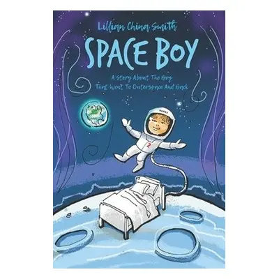 Space Boy - Smith, Lillian China