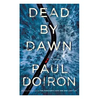 Dead by Dawn - Doiron, Paul