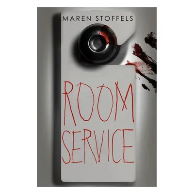 Room Service - Stoffels, Maren