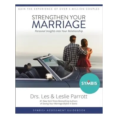 Strengthen Your Marriage - Parrott, Les, III a Parrott, Leslie