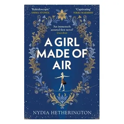 Girl Made of Air - Hetherington, Nydia