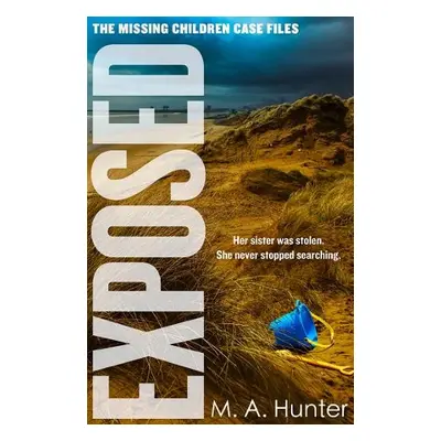 Exposed - Hunter, M. A.