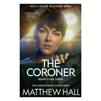 Coroner - Hall, Matthew