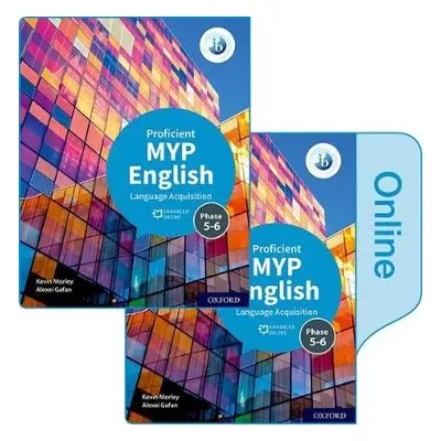 MYP English Language Acquisition (Proficient) Print and Enhanced Online Course Book Pack - Morle