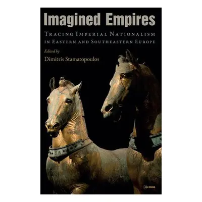 Imagined Empires - Stamatopoulos