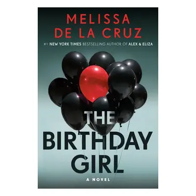 Birthday Girl - De La Cruz, Melissa