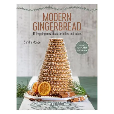 Modern Gingerbread - Monger, Sandra