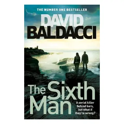 Sixth Man - Baldacci, David