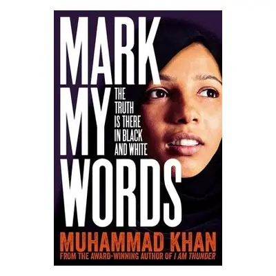 Mark My Words - Khan, Muhammad