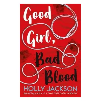 Good Girl, Bad Blood - Jackson, Holly