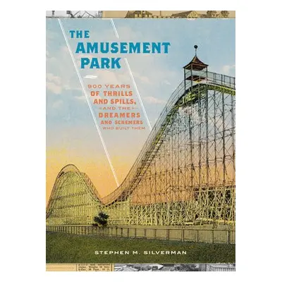 The Amusement Park - Silverman, Stephen M.