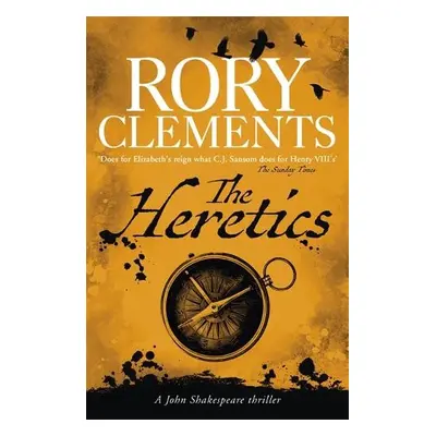 Heretics - Clements, Rory