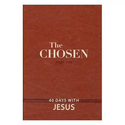 Chosen: 40 Days with Jesus - Broadstreet Publishing