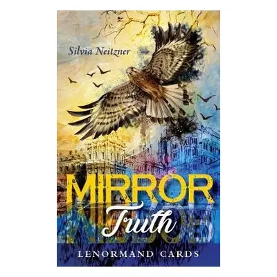 Mirror Truth Lenormand Cards - Neitzner, Silvia