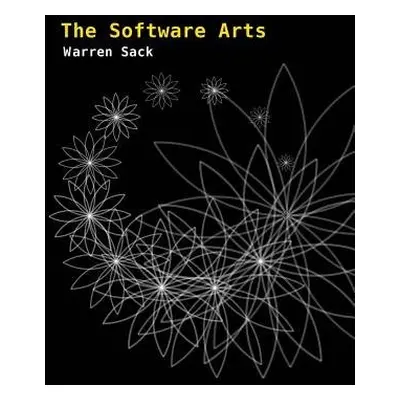 Software Arts - Sack, Warren (Chair + Professor, University of California, Santa Cruz)