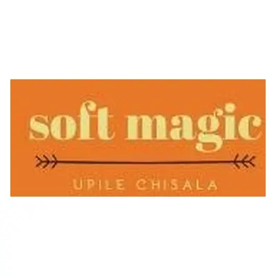 soft magic - Chisala, Upile