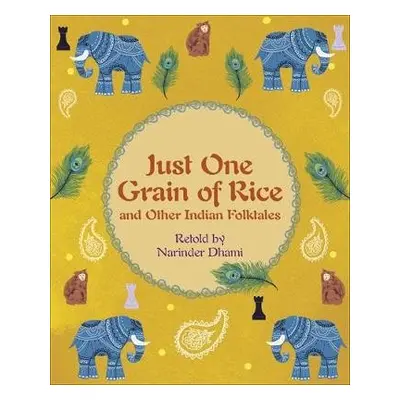 Reading Planet KS2 - Just One Grain of Rice and other Indian Folk Tales - Level 4: Earth/Grey ba