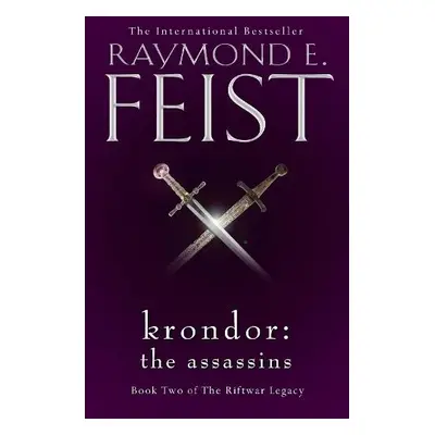 Krondor: The Assassins - Feist, Raymond E.