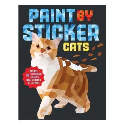 Paint by Sticker: Cats - Publishing, Workman