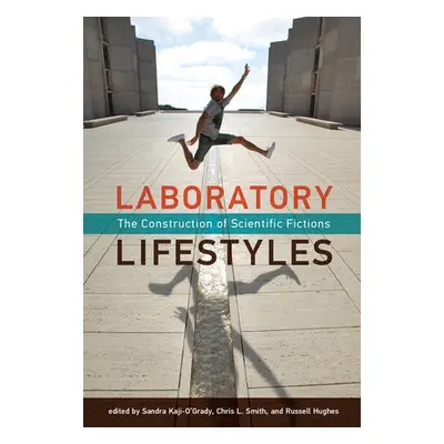 Laboratory Lifestyles