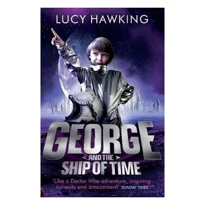 George and the Ship of Time - Hawking, Lucy