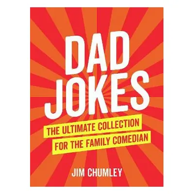 Dad Jokes - Chumley, Jim