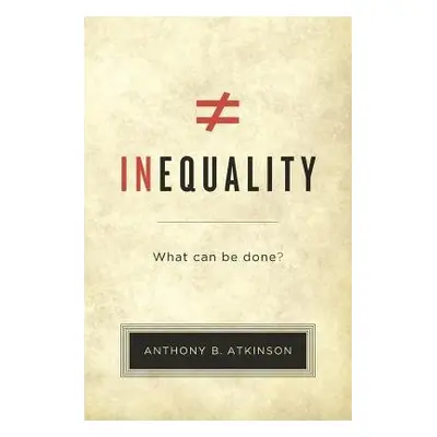 Inequality - Atkinson, Anthony B.