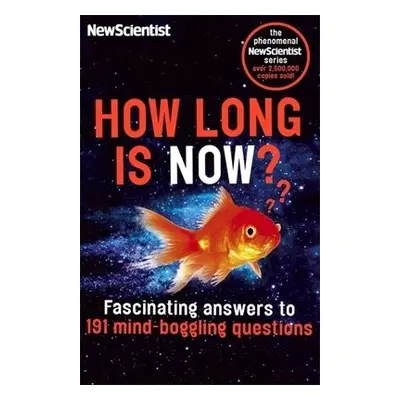 How Long is Now? - New Scientist