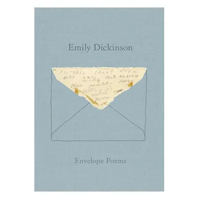 Envelope Poems - Dickinson, Emily