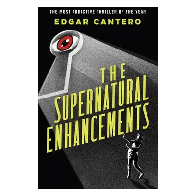 Supernatural Enhancements - Cantero, Edgar