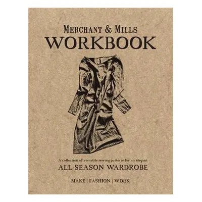 Merchant a Mills Workbook - Mills, Merchant a