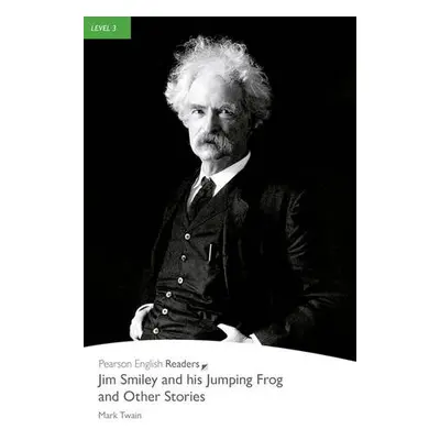 Level 3: Jim Smiley and his Jumping Frog and Other Stories Book and MP3 Pack - Twain, Mark