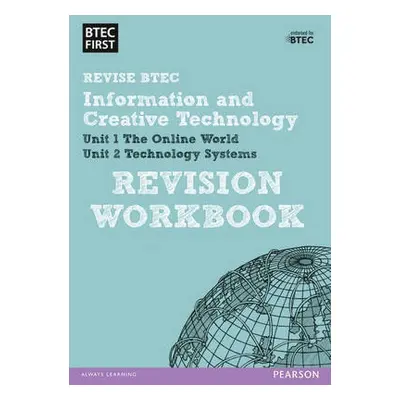 Pearson REVISE BTEC First in IaCT Revision Workbook - 2023 and 2024 exams and assessments