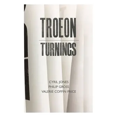 TROEON : TURNINGS - Gross, Philip a Jones, Cyril