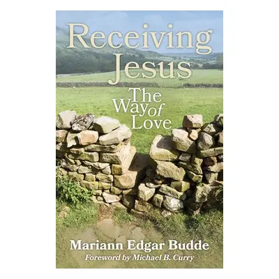 Receiving Jesus - Budde, Mariann Edgar