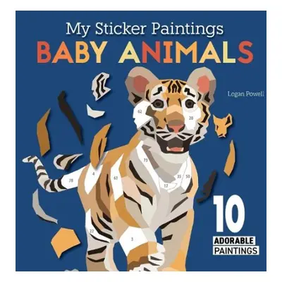 My Sticker Paintings: Baby Animals - Powell, Logan