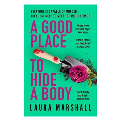 Good Place to Hide a Body - Marshall, Laura