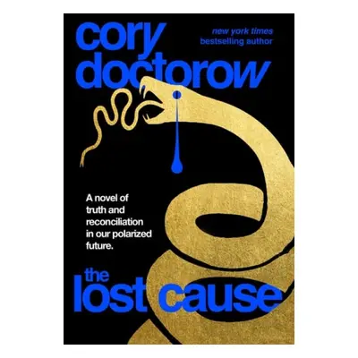 Lost Cause - Doctorow, Cory