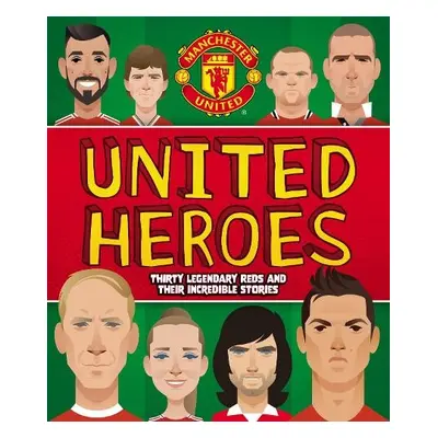 Manchester United Heroes - Manchester United