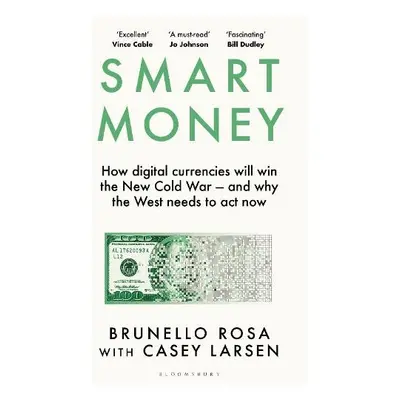 Smart Money - Rosa, Brunello a Larsen, Casey