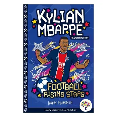 Kylian Mbappe: Easier Football Rising Stars