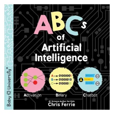 ABCs of Artificial Intelligence - Ferrie, Chris