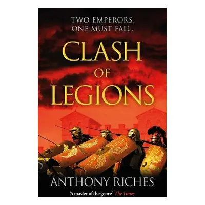 Clash of Legions - Riches, Anthony